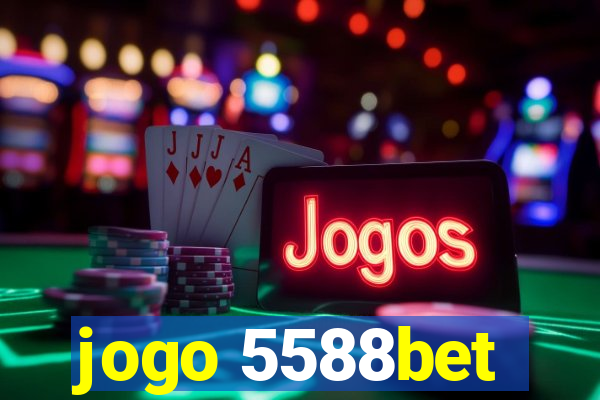 jogo 5588bet