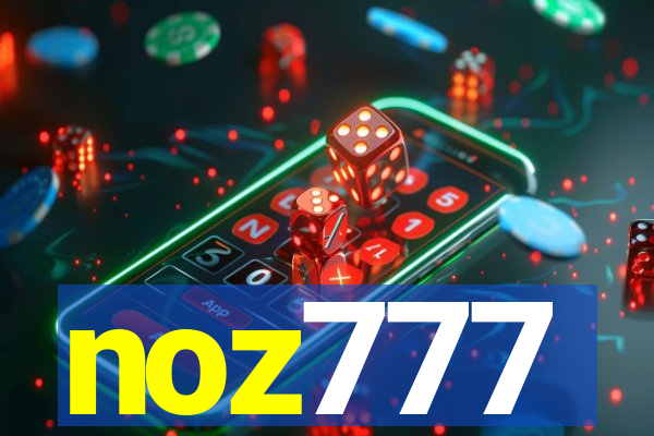 noz777