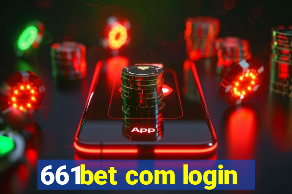 661bet com login