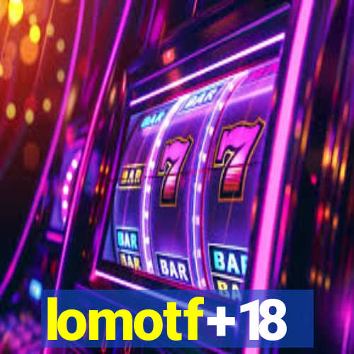 lomotf+18