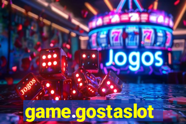 game.gostaslot