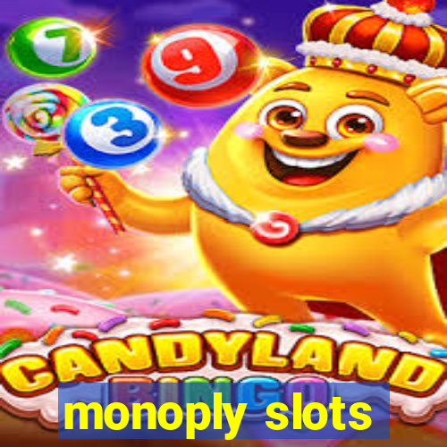 monoply slots