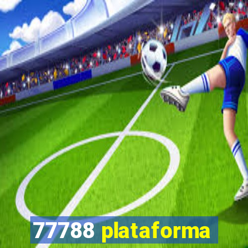 77788 plataforma