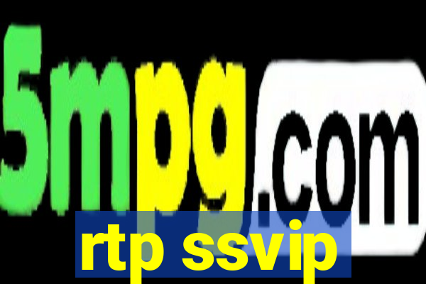 rtp ssvip