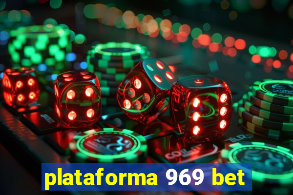 plataforma 969 bet