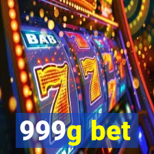 999g bet