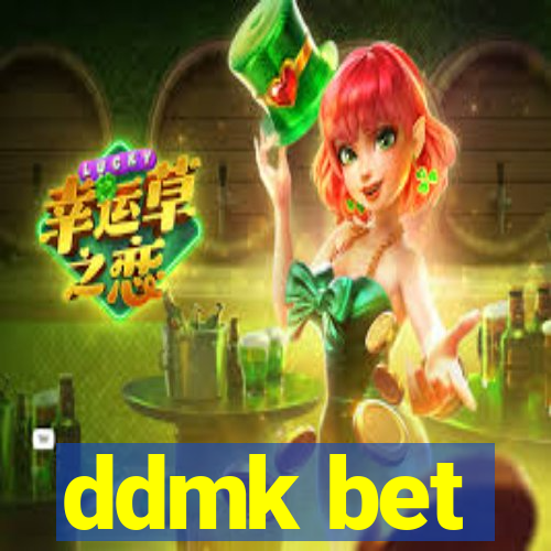 ddmk bet