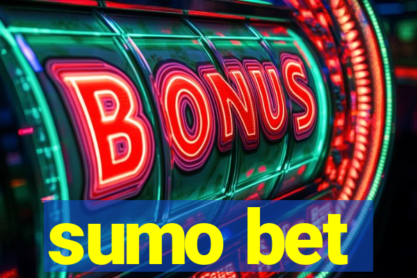 sumo bet