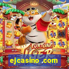 ejcasino .com