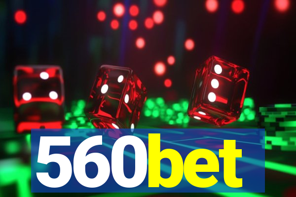 560bet