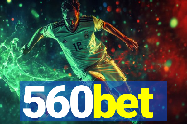 560bet