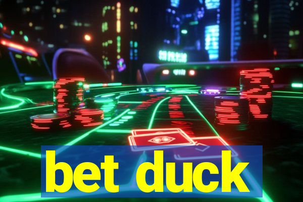 bet duck