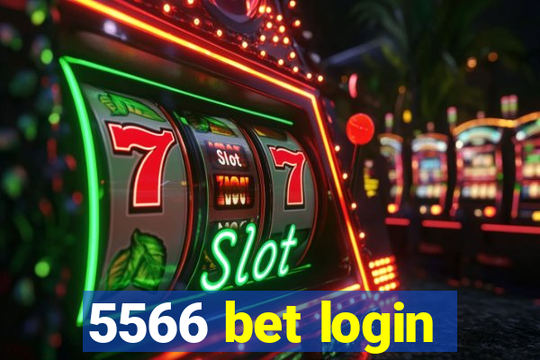 5566 bet login