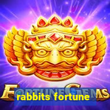 rabbits fortune