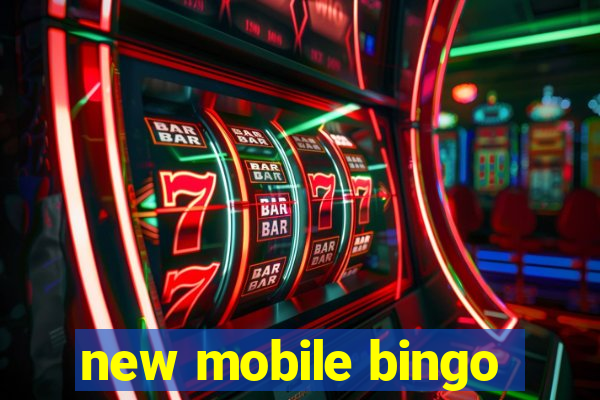 new mobile bingo