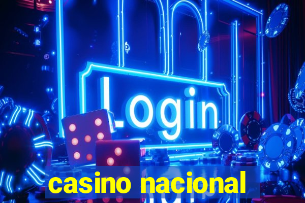 casino nacional