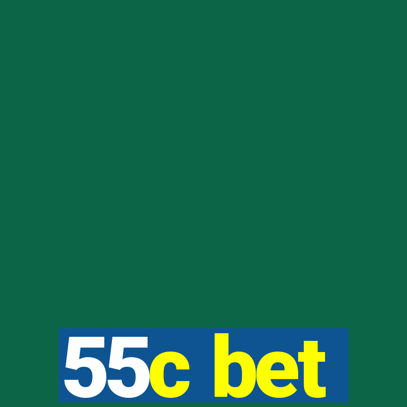 55c bet