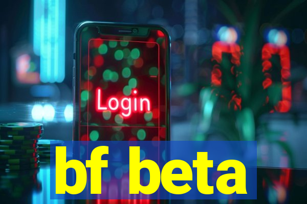 bf beta