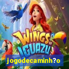 jogodecaminh?o