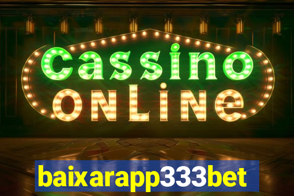 baixarapp333bet