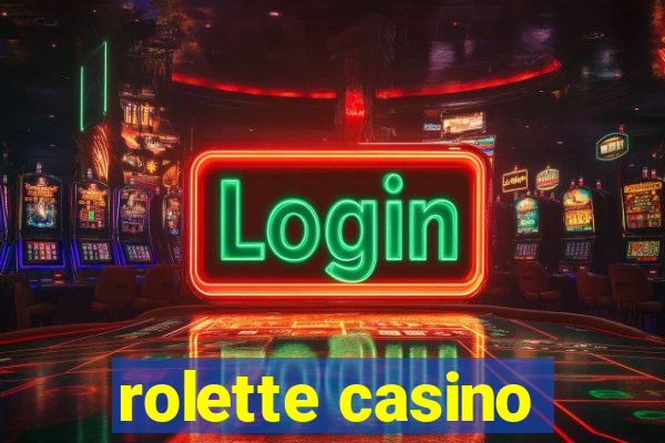 rolette casino