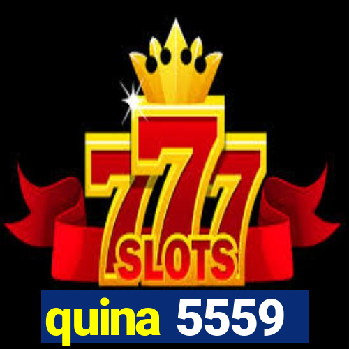 quina 5559