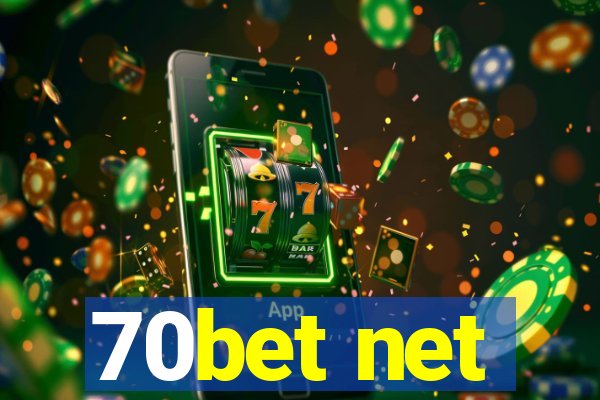 70bet net