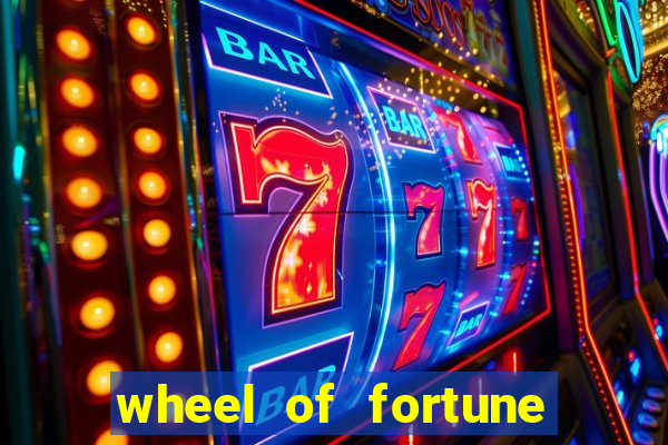 wheel of fortune slot games