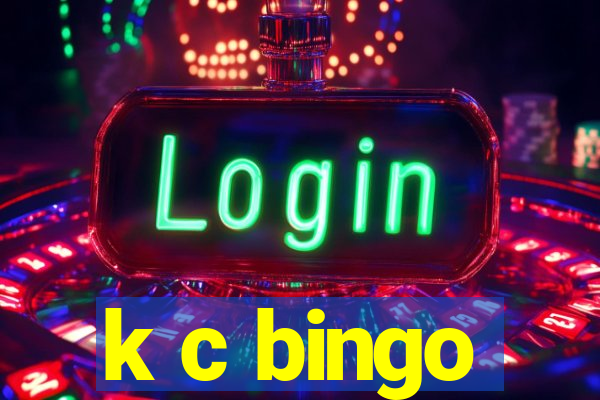 k c bingo