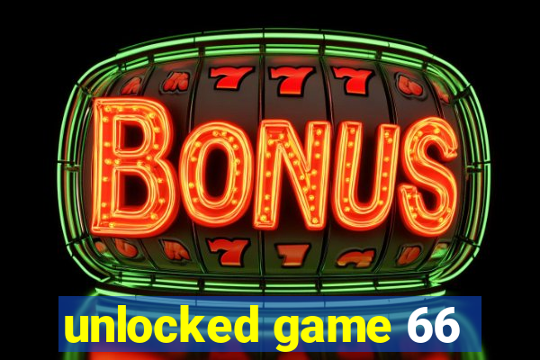 unlocked game 66