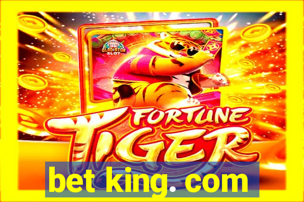 bet king. com