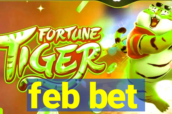 feb bet