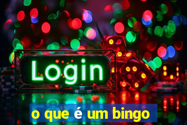 o que é um bingo