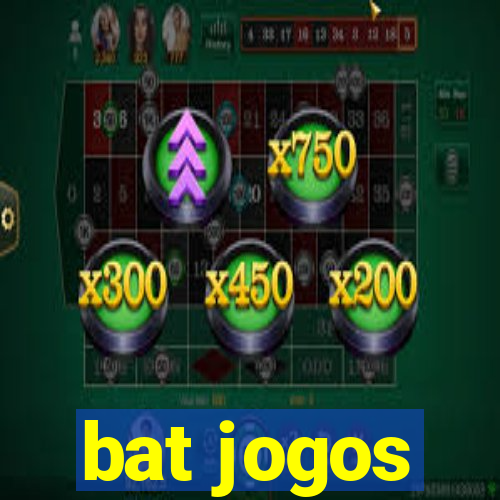 bat jogos