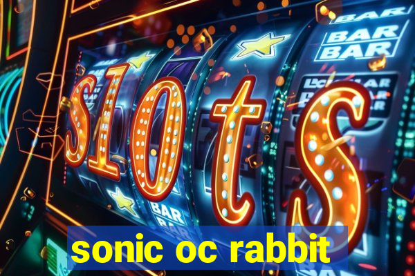 sonic oc rabbit