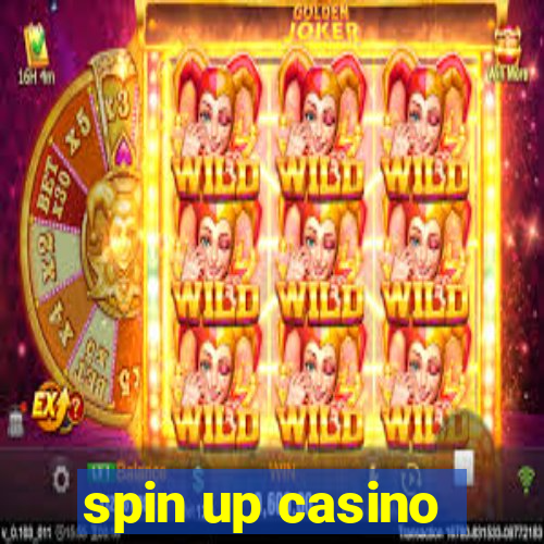 spin up casino