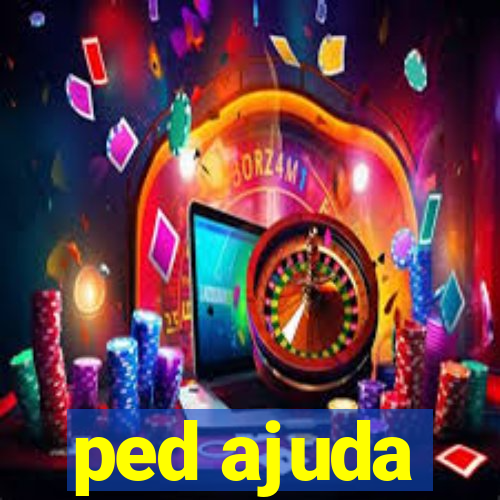 ped ajuda