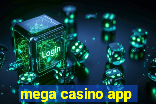 mega casino app