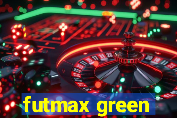 futmax green