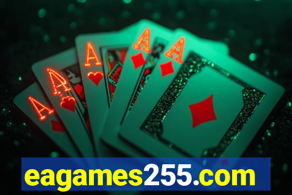 eagames255.com