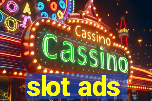 slot ads