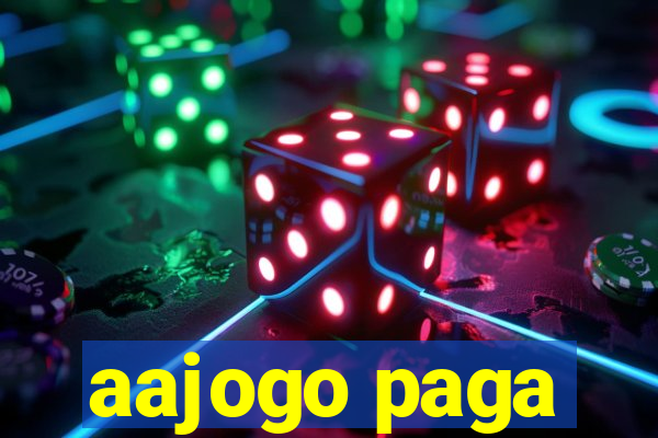 aajogo paga