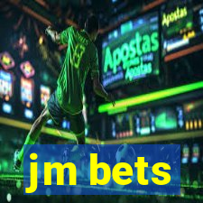 jm bets