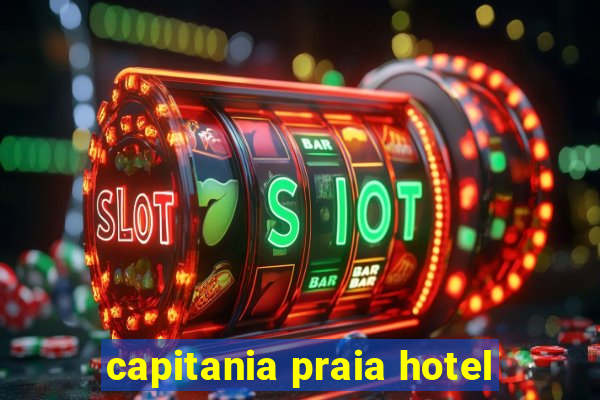 capitania praia hotel