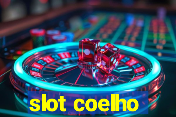 slot coelho