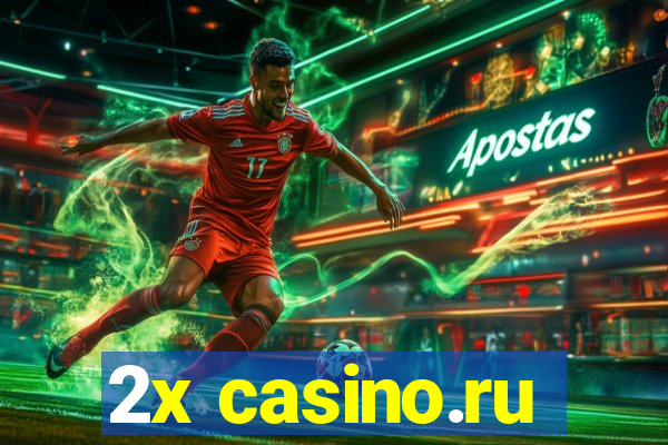 2x casino.ru