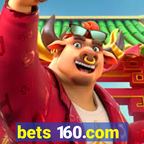 bets 160.com