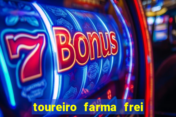 toureiro farma frei serafim teresina - pi toureiro farma frei serafim whatsapp