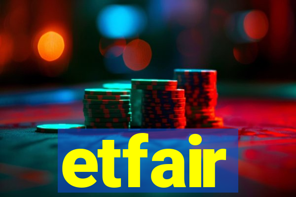 etfair