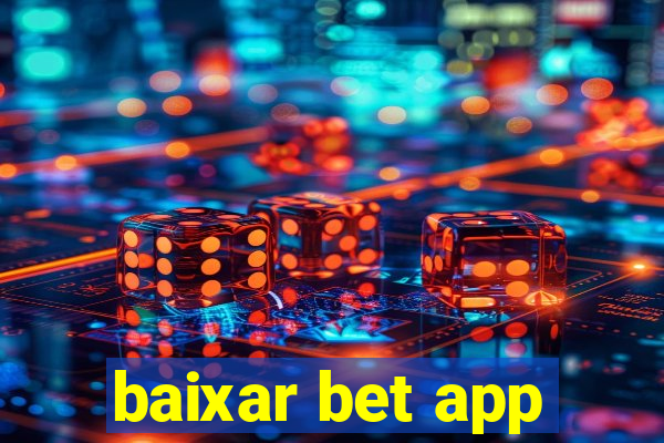 baixar bet app